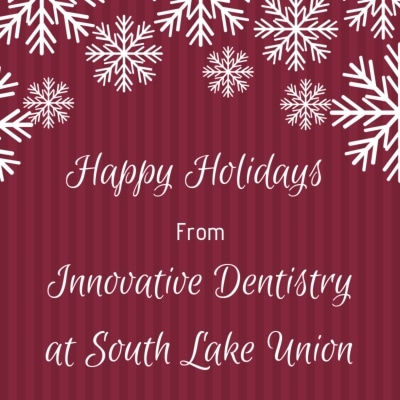 Happy-Holidays-from-Innovative-Dentistry-at-South-Lake-Union